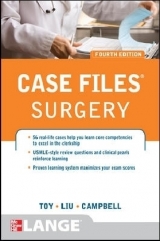 Case Files Surgery, Fourth Edition - Toy, Eugene; Liu, Terrence; Campbell, Andre