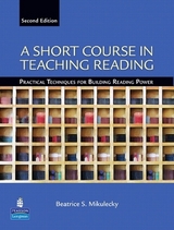 A Short Course in Teaching Reading - Mikulecky, Beatrice