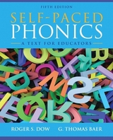 Self-Paced Phonics - Dow, Roger; Baer, G.