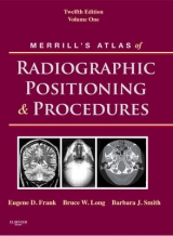 Merrill's Atlas of Radiographic Positioning and Procedures - Frank, Eugene D.; Long, Bruce W.; Rollins, Jeannean Hall; Smith, Barbara J.