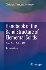Handbook of the Band Structure of Elemental Solids -  Dimitris A. Papaconstantopoulos