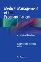 Medical Management of the Pregnant Patient - 