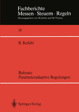 Robuste Parameteradaptive Regelungen - Rüdiger Kofahl