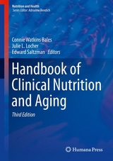 Handbook of Clinical Nutrition and Aging - 