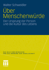 Über Menschenwürde - Walter Schweidler