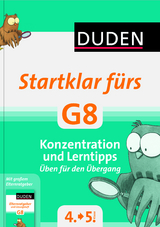 Startklar fürs G8 - Konzentration und Lerntipps