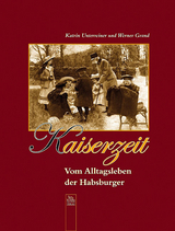 Kaiserzeit - Werner Grand, Katrin Unterreiner