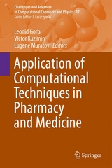 Application of Computational Techniques in Pharmacy and Medicine - 