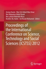 Proceedings of the International Conference on Science, Technology and Social Sciences (ICSTSS) 2012 - 