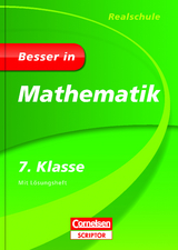 Besser in Mathematik - Realschule 7. Klasse - Kreusch, Jochen; Liepach, Martin