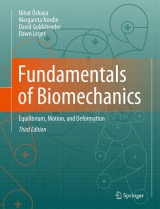 Fundamentals of Biomechanics - Ozkaya, Nihat; Nordin, Margareta; Goldsheyder, David; Leger, Dawn L.