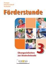 Förderstunde 3 - Pramper, Wolfgang; Hammerschmid, Helmut; Hochwind, Stefan