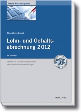 Lohn- und Gehaltsabrechnung 2012 - mit Arbeitshilfen online - Conrad, Claus-Jürgen