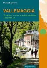 Vallemaggia - Thomas Bachmann