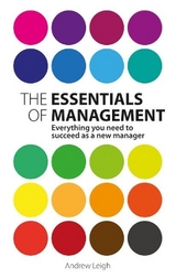 Essentials of Management, The - Leigh, Andrew