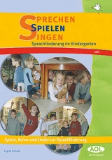 Sprechen - Spielen-  Singen - Schulz, Ingrid