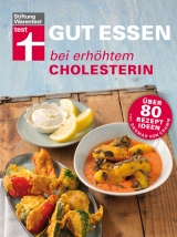 Gut essen bei erhöhtem Cholesterin - Vera Herbst  Herbst, Dagmar Cramm  Von
