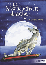 Der Mondscheindrache - Cornelia Funke