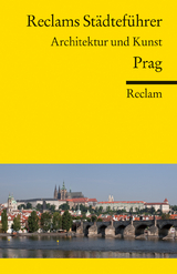 Reclams Städteführer Prag - Isabella Woldt