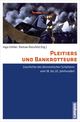 Pleitiers und Bankrotteure - 