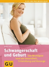 Schwangerschaft und Geburt - Birgit Laue
