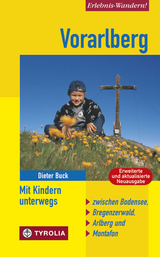 Vorarlberg. Mit Kindern unterwegs - Dieter Buck