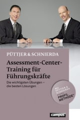 Assessment-Center-Training für Führungskräfte - Christian Püttjer, Uwe Schnierda