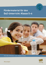 Fördermaterial für den DaZ-Unterricht: Klasse 5-6 - Milena Angioni