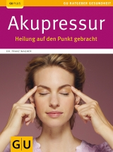 Akupressur - Wagner, Franz