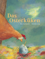 Das Osterküken - Elschner, Géraldine