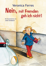 Nein, mit Fremden geh ich nicht! - Ferres, Veronica