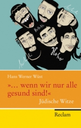 »... wenn wir nur alle gesund sind!« - Hans Werner Wüst