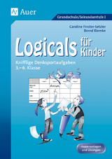 Logicals für Kinder - Caroline Finster-Setzler, Bernd Riemke