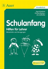 Schulanfang - Hilfen für Lehrer - Sigrid Bairlein, Christel Butters, Ute Zellhöfer