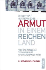 Armut in einem reichen Land - Christoph Butterwegge