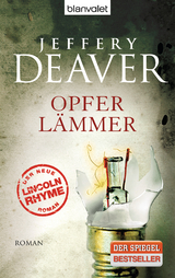 Opferlämmer - Jeffery Deaver