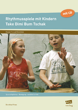 Rhythmusspiele mit Kindern - Dorothea Fehse