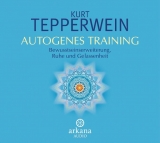 Autogenes Training - Tepperwein, Kurt