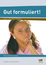 Gut formuliert! Klasse 7-8 - Anders, Julia; Lammerwein, Georg B.