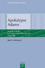 Jüdische Schriften aus hellenistisch-römischer Zeit - Neue Folge... / Apokalypse Adams - Emmanouela Grypeou
