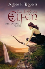 Das Lied der Elfen -  Aileen P. Roberts