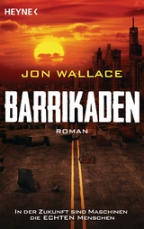 Barrikaden -  Jon Wallace