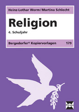 Religion - 4. Klasse - Heinz-Lothar Worm, Martina Schlecht