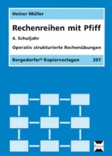 Rechenreihen mit Pfiff - 4. Klasse - Müller, Heiner