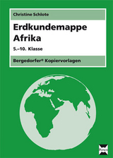 Erdkundemappe Afrika - Christine Schlote