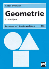 Geometrie - 7. Klasse - Ottmann, Anton