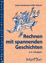 Rechnen mit spannenden Geschichten - 3./4. Kl. - Hartmann, Anne; Klöver, Silke