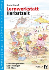 Lernwerkstatt Herbstzeit 3./4. Klasse - Renate Osterloh