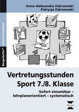 Vertretungsstunden Sport 7./8. Klasse - Anna Zakrzewski, Patrycja Zakrzewski