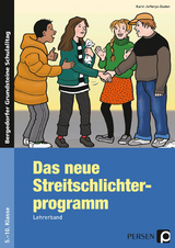 Das neue Streitschlichterprogramm - Lehrerband - Karin Jefferys-Duden